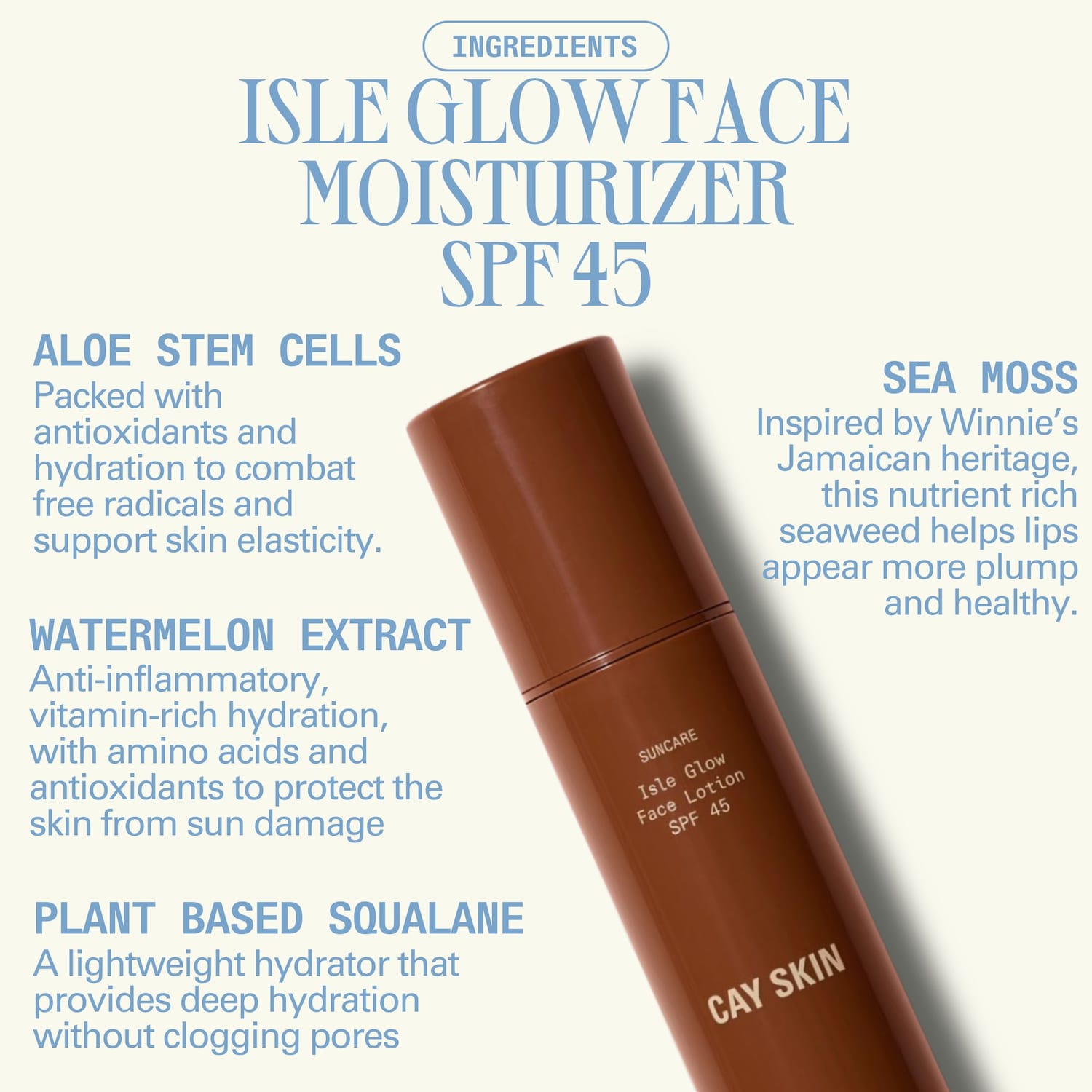 CAY SKIN - Isle Glow Face Sunscreen Moisturizer SPF 45 with Sea Moss and Niacinamide - Image 4